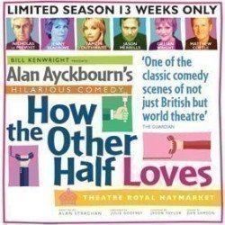 How The Other Half Loves How The Other Half Loves