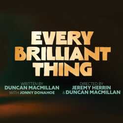 Every Brilliant Thing